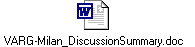 VARG-Milan_DiscussionSummary.doc
